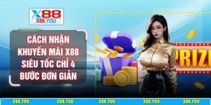 Cách nhận khuyến mãi X88